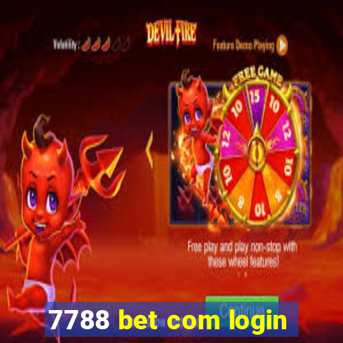 7788 bet com login